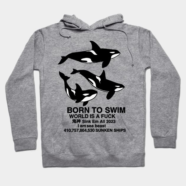 Born to swim Hoodie by Bertoni_Lee